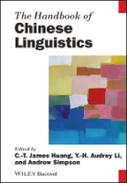 C. T. James Huang - The Handbook of Chinese Linguistics - 9780470655344 - V9780470655344