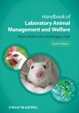 Sarah Wolfensohn - Handbook of Laboratory Animal Management and Welfare - 9780470655498 - V9780470655498