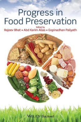 Rajeev Bhat - Progress in Food Preservation - 9780470655856 - V9780470655856