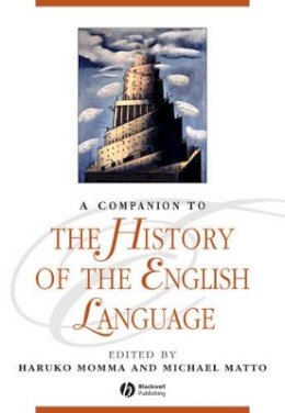 Haruko Momma - A Companion to the History of the English Language - 9780470657935 - V9780470657935