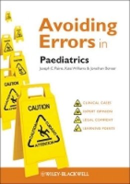 Joseph E. Raine - Avoiding Errors in Paediatrics - 9780470658680 - V9780470658680