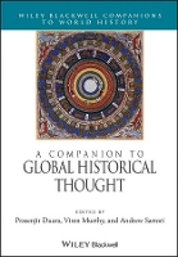 Prasenjit Duara - A Companion to Global Historical Thought - 9780470658994 - V9780470658994