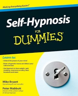Mike Bryant - Self-Hypnosis For Dummies - 9780470660737 - V9780470660737