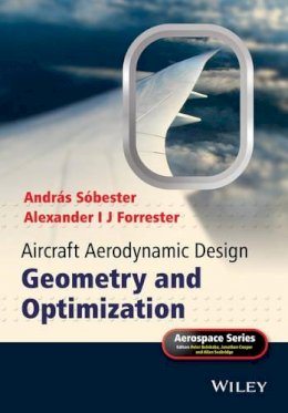 András Sóbester - Aircraft Aerodynamic Design: Geometry and Optimization - 9780470662571 - V9780470662571