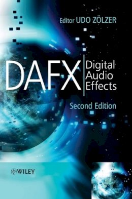 Udo Zlzer - DAFX: Digital Audio Effects - 9780470665992 - V9780470665992
