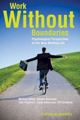 Michael Allvin - Work Without Boundaries: Psychological Perspectives on the New Working Life - 9780470666135 - V9780470666135