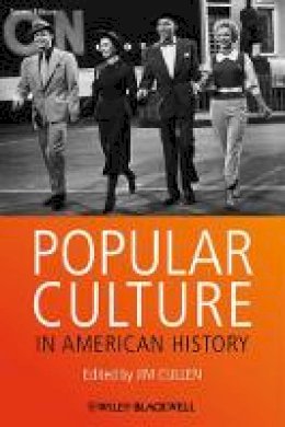 Jim Cullen - Popular Culture in American History - 9780470673652 - V9780470673652