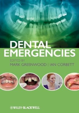 Mark Greenwood - Dental Emergencies - 9780470673966 - V9780470673966