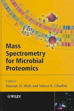 Haroun Shah - Mass Spectrometry for Microbial Proteomics - 9780470681992 - V9780470681992