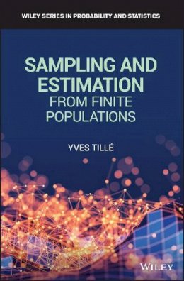 Yves Tille - Sampling and Estimation from Finite Populations - 9780470682050 - V9780470682050