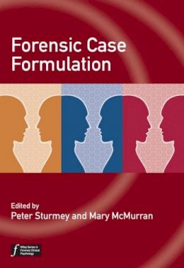 Mary Mcmurran - Forensic Case Formulation - 9780470683941 - V9780470683941
