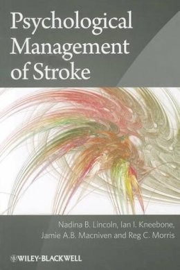 Nadina B. Lincoln - Psychological Management of Stroke - 9780470684269 - V9780470684269
