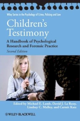 Michael Lamb - Children´s Testimony: A Handbook of Psychological Research and Forensic Practice - 9780470686775 - V9780470686775