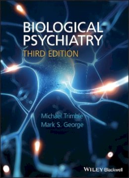 Michael R. Trimble - Biological Psychiatry - 9780470688946 - V9780470688946