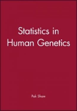 Pak Sham - Statistics in Human Genetics - 9780470689288 - V9780470689288