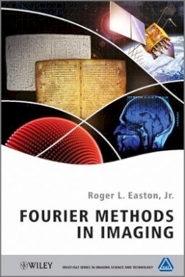 Roger L. Easton Jr. - Fourier Methods in Imaging - 9780470689837 - V9780470689837