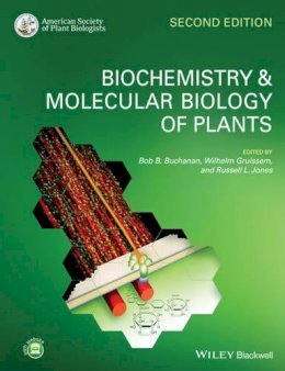 Bob Buchanan - Biochemistry and Molecular Biology of Plants - 9780470714218 - V9780470714218