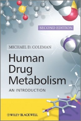Michael D. Coleman - Human Drug Metabolism: An Introduction - 9780470742167 - V9780470742167