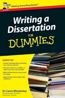 Carrie Winstanley - Writing a Dissertation For Dummies - 9780470742709 - V9780470742709