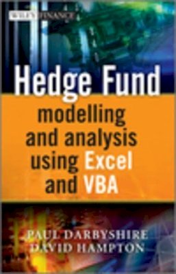 Paul Darbyshire - Hedge Fund Modelling and Analysis Using Excel and VBA - 9780470747193 - V9780470747193