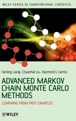 Faming Liang - Advanced Markov Chain Monte Carlo Methods: Learning from Past Samples - 9780470748268 - V9780470748268