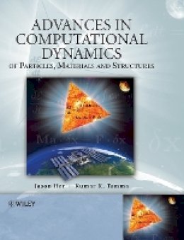Jason Har - Advances in Computational Dynamics of Particles, Materials and Structures - 9780470749807 - V9780470749807