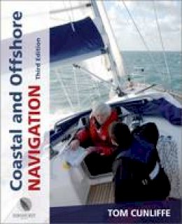 Tom Cunliffe - Coastal and Offshore Navigation - 9780470753903 - V9780470753903