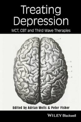 Adrian Wells - Treating Depression: MCT, CBT, and Third Wave Therapies - 9780470759059 - V9780470759059