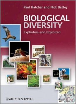 Paul E. Hatcher - Biological Diversity: Exploiters and Exploited - 9780470778067 - V9780470778067