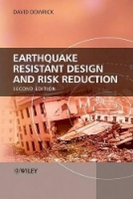 David J. Dowrick - Earthquake Resistant Design and Risk Reduction - 9780470778159 - V9780470778159
