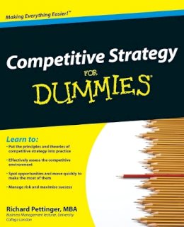 Richard Pettinger - Competitive Strategy For Dummies - 9780470779309 - V9780470779309