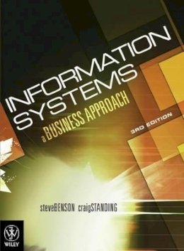 Steve Benson - Information Systems: A Business Approach - 9780470813447 - V9780470813447
