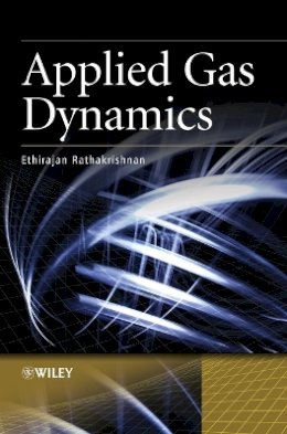 Ethirajan Rathakrishnan - Applied Gas Dynamics - 9780470825761 - V9780470825761