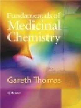 Gareth Thomas - Fundamentals of Medicinal Chemistry - 9780470843062 - V9780470843062