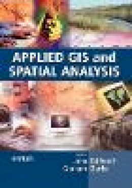 Stillwell - Applied GIS and Spatial Analysis - 9780470844090 - V9780470844090