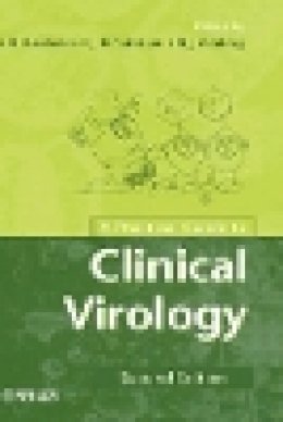 L. R. Haaheim - A Practical Guide to Clinical Virology - 9780470844298 - V9780470844298