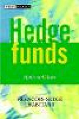 François-Serge Lhabitant - Hedge Funds: Myths and Limits - 9780470844779 - V9780470844779
