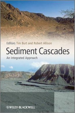 Tim Burt - Sediment Cascades: An Integrated Approach - 9780470849620 - V9780470849620