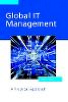 Robert Barton - Global IT Management: A Practical Approach - 9780470854334 - V9780470854334