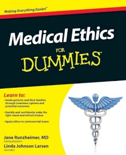 Jane Runzheimer - Medical Ethics For Dummies - 9780470878569 - V9780470878569