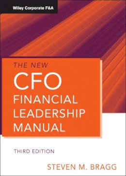 Steven M. Bragg - The New CFO Financial Leadership Manual - 9780470882566 - V9780470882566