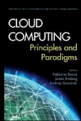 Rajkumar Buyya - Cloud Computing: Principles and Paradigms - 9780470887998 - V9780470887998