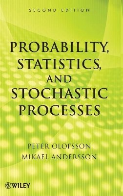 Peter Olofsson - Probability, Statistics, and Stochastic Processes - 9780470889749 - V9780470889749