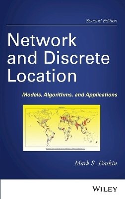 Mark S. Daskin - Network and Discrete Location - 9780470905364 - V9780470905364