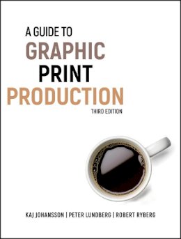 Kaj Johansson - Guide to Graphic Print Production - 9780470907924 - V9780470907924
