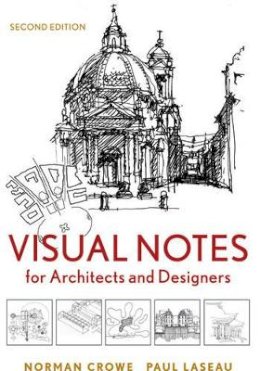 Norman Crowe - Visual Notes for Architects and Designers - 9780470908532 - V9780470908532