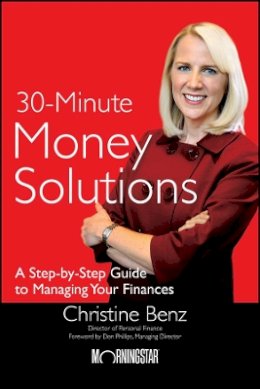 Christine Benz - Morningstar's 30-Minute Money Solutions - 9780470918135 - V9780470918135