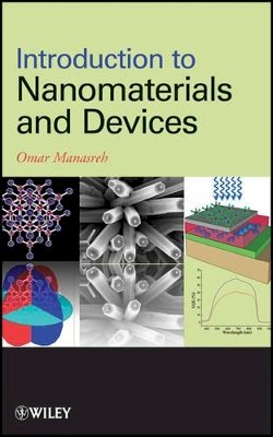 Omar Manasreh - Introduction to Nanomaterials and Devices - 9780470927076 - V9780470927076