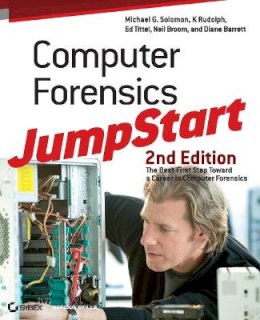 Michael G. Solomon - Computer Forensics JumpStart - 9780470931660 - V9780470931660