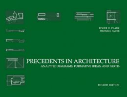 Roger H. Clark - Precedents in Architecture - 9780470946749 - V9780470946749
